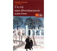 Un roi sans divertissement de Jean Giono (Essai et dossier)