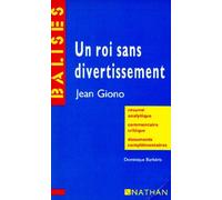 Un Roi Sans Divertissement", Jean Giono - Résumé Analytique, Commentaire Critique, Documents Complémentaires | Occasion