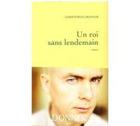 Un roi sans lendemain