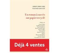 Un roman à succès sur papier recyclé Simon Drouard (Auteur), Vianney Louvet (Auteur)
