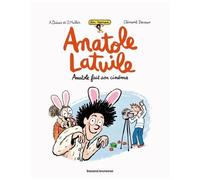 Un Roman Anatole Latuile - Tome 2 - Anatole Fait Son Cinéma