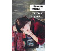 Un roman anglais - Stéphanie Hochet - Rivages - Poche - Roman