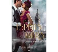 Un Roman Des Années Folles - Tome 1 - Les Esprits Amers