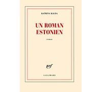 Katrina Kalda – Un roman estonien – Broché – Gallimard