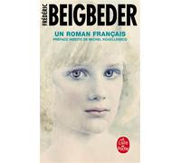 Un roman français - Frédéric Beigbeder - Lgf - Poche - Roman