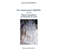 Un roman pour Ophélie