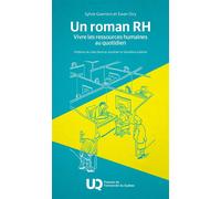 Un roman RH Vivre les ressources humaines au quotidien - Sylvie Guerrero - Presses de l'université du québec - ebook (ePub) - Etude