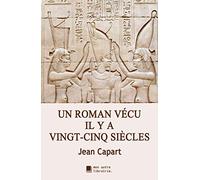 Un roman vécu il y a vingt-cinq siècles