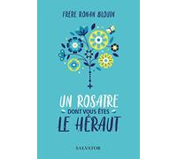 Un Rosaire dont vous êtes le héraut