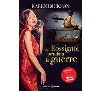 Un rossignol pendant la guerre