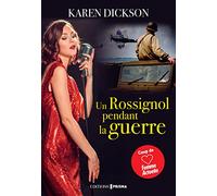 Un rossignol pendant la guerre