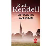Un rossignol sans jardin: Une enquête de Wexford