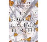 Le Sang Et La Cendre Tome 2 - Un Royaume De Chair Et De Feu