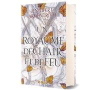 Un royaume de chair et de feu - Tome 02 (relié) Jennifer L. Armentrout (Auteur), Cécile Tasson (Traduction)