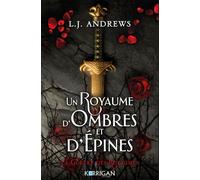Un royaume d'ombres et d'épines T1 - LJ Andrews - Korrigan - broché - Roman