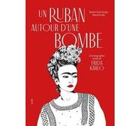 Un Ruban autour d'une bombe Rachel Vine-Krupa (Auteur), Maud Guely (Illustration)