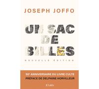 Un sac de billes (édition anniversaire illustrée) - Joseph Joffo - Lattes - broché - Roman