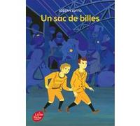 Un sac de billes Joseph Joffo (Auteur), Claude Lapointe (Illustration), Jean Claverie (Conception couverture ou illustration)