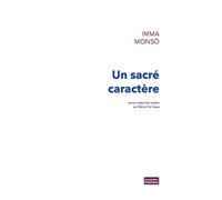 Un sacré caractère - Imma Monso - Chambon Jacqueline - broché - Roman