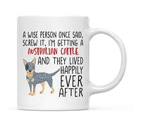 Un Sage A Dit Un Jour : « Tant Pis, Je Vais Prendre Une Vache Grise Australienne. » Mug À Café Avec Anse Tasse Humour Tasses À Thé Pour Espresso Cuisine Bureau 330Ml