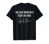Un Sage Médecin A Écrit Un Jour Médecine Drôle Papa Docteur T-Shirt