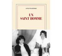Un saint homme Anne Wiazemsky (Auteur)