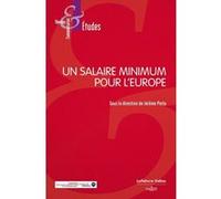 Un salaire minimum pour l'Europe Jérôme Porta (Directeur éditorial)