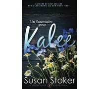 Un Sanctuaire pour Kalee