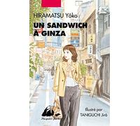 Un sandwich à Ginza