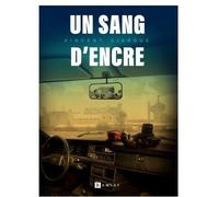 Un sang d'encre - Vincent Ejarque - Ramsay - broché - Roman