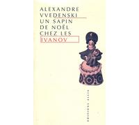 Un sapin de noel chez les ivanov - - Vvédenski alexandre - Allia - Livre