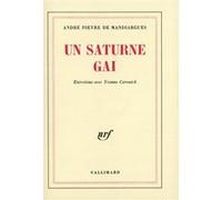 Un Saturne gai André Pieyre De Mandiargues (Auteur)