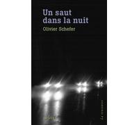 Un Saut Dans La Nuit