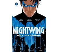 Un saut dans la ville. Nightwing. Volume 1