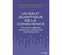 Un saut quantique de la conscience