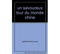 un savoureux tour du monde chine
