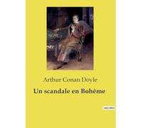 Un scandale en Bohême