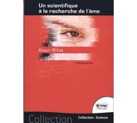 Un Scientifique À La Recherche De L'âme - L'olive Verte