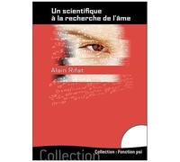 Un Scientifique À La Recherche De L'âme - L'olive Verte