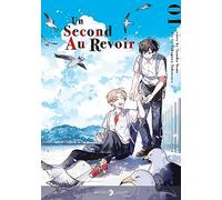 Tomo Tanaka, Takomaru Takogawa – Un second au revoir T01 – Broché – Delcourt