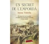 Un Secret De L´Emporda Tubella, Imma (Auteur)