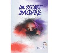 Un secret inavouable