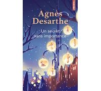 Un secret sans importance - roman - Agnès Desarthe - Points - Livre