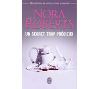 Un secret trop précieux