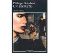 Un Secreto Philippe Grimbert (Auteur)