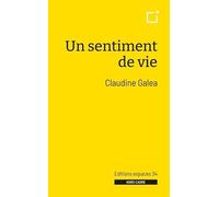 Un sentiment de vie