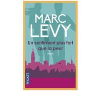 Un Sentiment Plus Fort Que La Peur