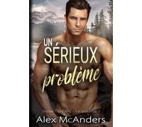 Un Sérieux Problème