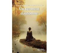 Un serment d'automne - Laure Allard-d'Adesky - Hello - broché - Roman