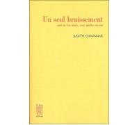 Un seul bruissement - Judith Chavanne - Le Bois D'orion - broché - Poésie